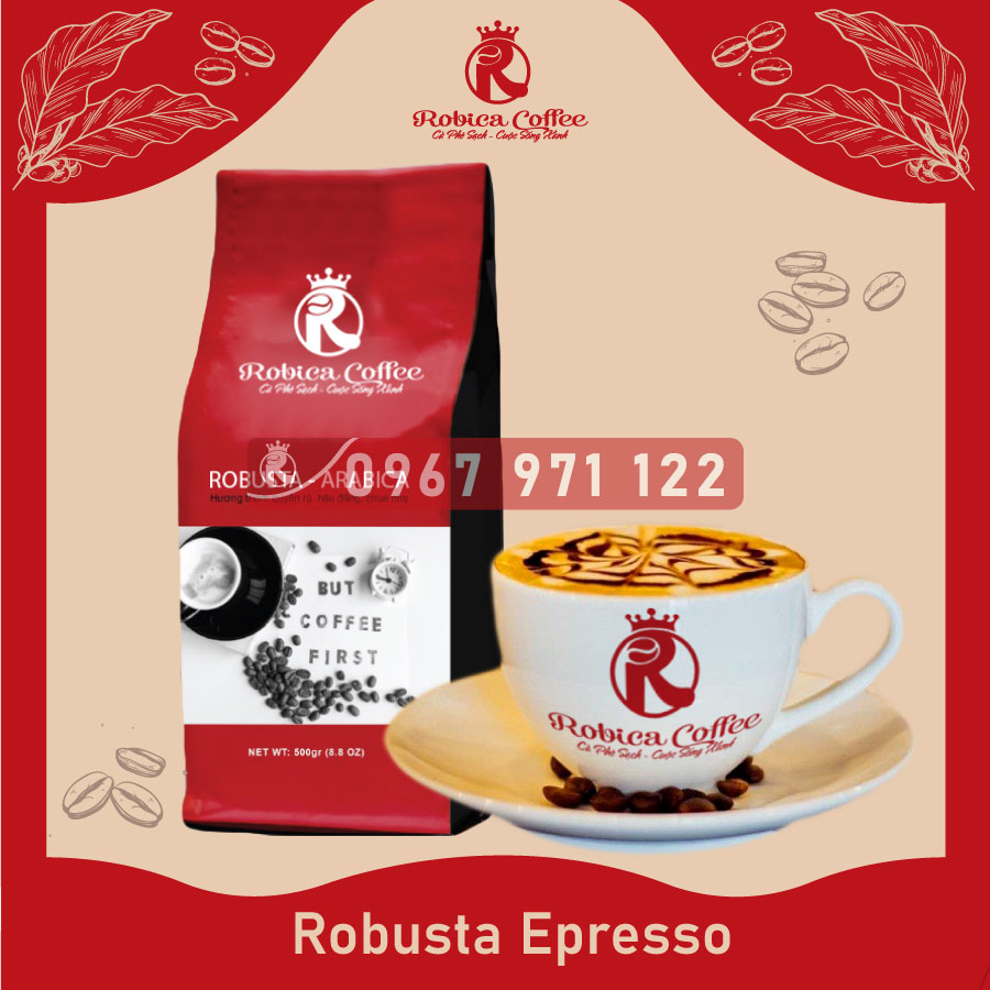 Robusta Espresso thương hiệu Robica chuẩn cà phê gu mạnh